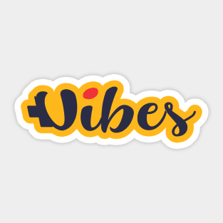 positive vibes teeshirt Sticker